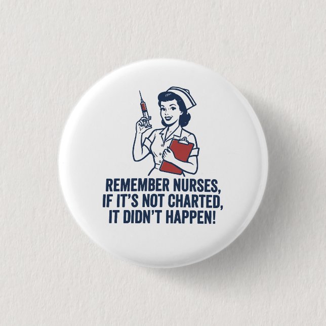 Badge Rond 2,50 Cm Citation d'infirmière drôle sur la documentation I (Devant)