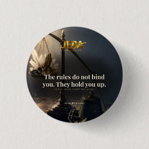 Badge Rond 2,50 Cm Citation du livre Les Règles Vous Soutiennent