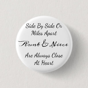 Badge Rond 2,50 Cm Citation Tante & Nièce – Côte à Côte ou à des Mile