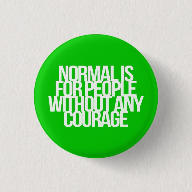 Badge Rond 2,50 Cm Citations inspirées et de motivation (Devant)