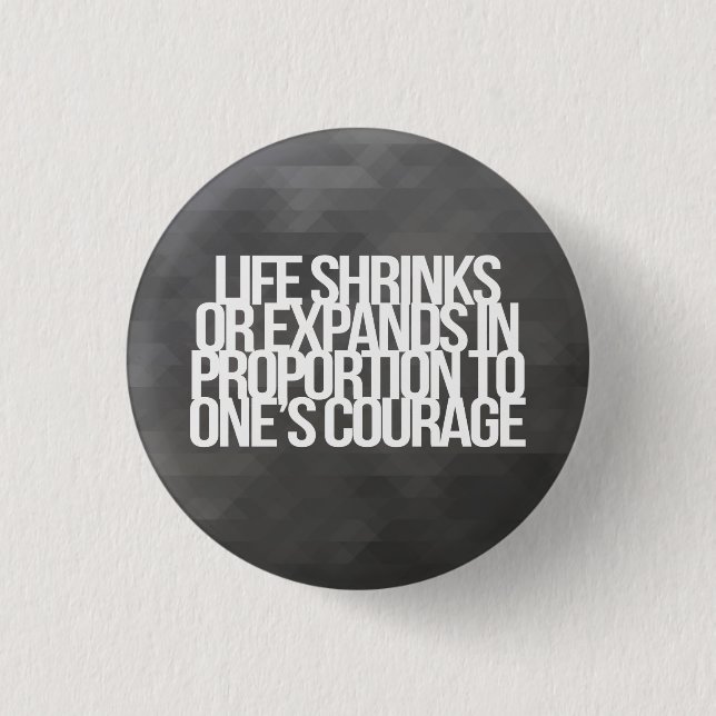 Badge Rond 2,50 Cm Citations inspirées et de motivation (Devant)