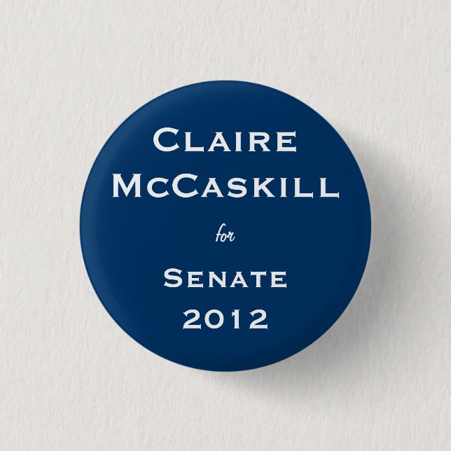Badge Rond 2,50 Cm Claire McCaskill pour le sénat (Devant)