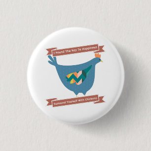 Badge Rond 2,50 Cm Clé du bonheur Entourez-vous de poules