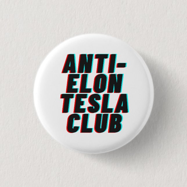 BADGE ROND 2,50 CM CLUB DE TESLA ANTI-ELON (Devant)