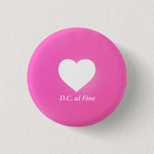 Badge Rond 2,50 Cm Coeur Musique Notation Amour Langue : D.C. al Fine