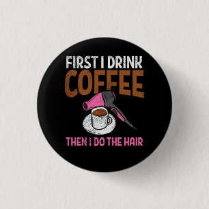 Badge Rond 2,50 Cm Coiffeuse