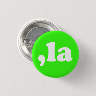 Badge Rond 2,50 Cm Comma La kamala prononciation néon vert moderne