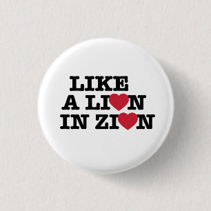 Badge Rond 2,50 Cm Comme un lion dans le bouton de Sion