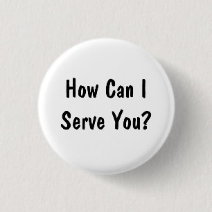 Badge Rond 2,50 Cm Comment puis-je vous servir?