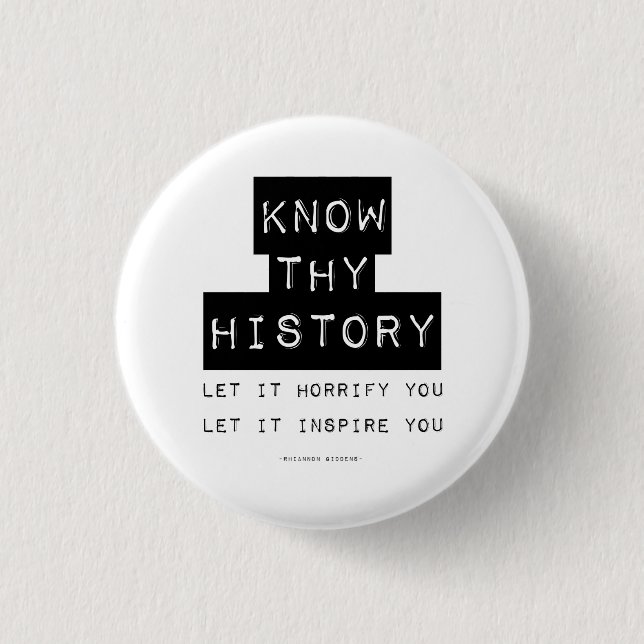 Badge Rond 2,50 Cm Connaître ton histoire (Devant)