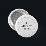 Badge Rond 2,50 Cm Conseils Accueil Bouton Conseils Insigne de pourbo<br><div class="desc">Utilisez notre mini bouton pour montrer aux clients que vous acceptez volontiers des conseils d'une manière aimable et classe. Cette conception typographique minimale sera coordonnée avec n'importe quelle tenue ou uniforme.</div>