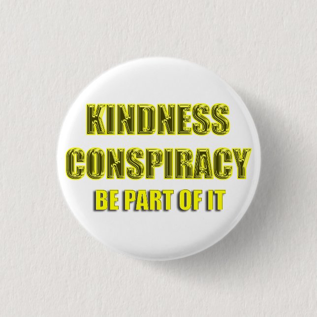 Badge Rond 2,50 Cm conspiration blanche de gentillesse (Devant)