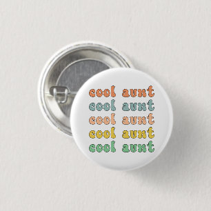 Badge Rond 2,50 Cm Cool Tante Moderne Rétro Cadeaux mignons pour Tant