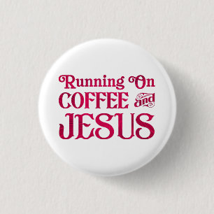 Badge Rond 2,50 Cm Courir sur Café & Jésus