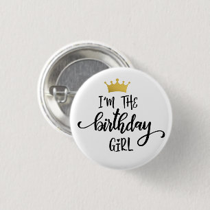 Badge Rond 2,50 Cm Couronne "Je suis la fille de l'anniversaire"