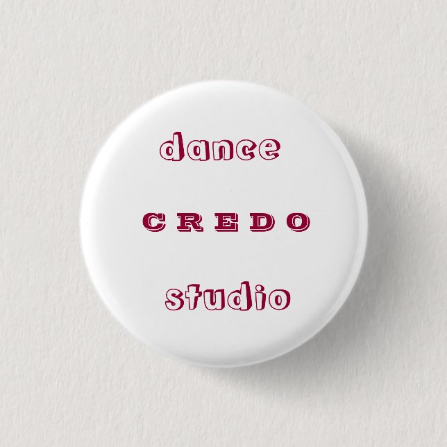 Badge Rond 2,50 Cm CREDO de studio de danse (Devant)