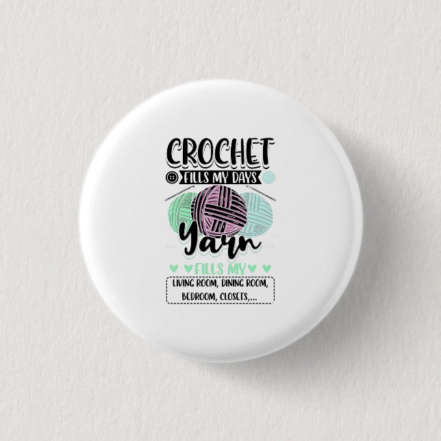Badge Rond 2,50 Cm Crochet - Crochet remplit mes jours (Devant)