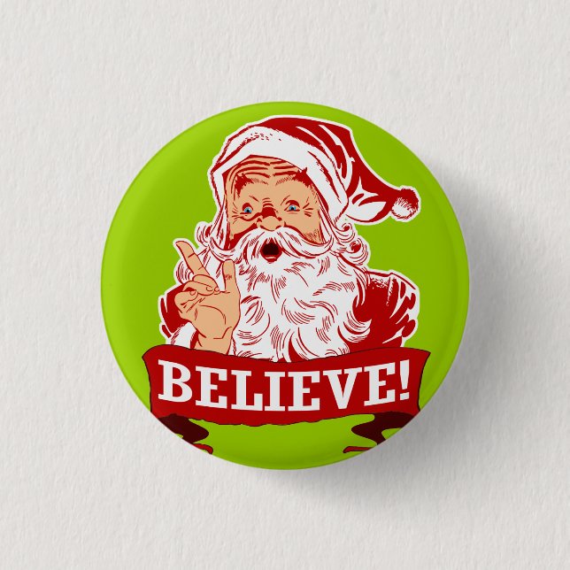 Badge Rond 2,50 Cm Croire Au Père Noël (Devant)