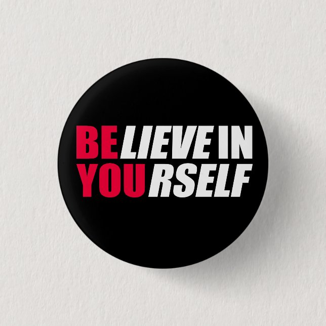 Badge Rond 2,50 Cm Crois en toi (Devant)