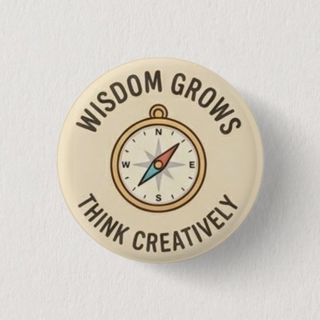 Badge Rond 2,50 Cm Croissance de la sagesse — Pensez de manière créat (Devant)