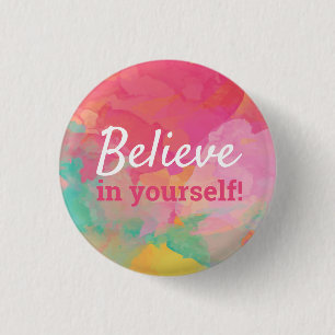 Badge Rond 2,50 Cm Croyez en vous-même Quote Positive Aquarelle