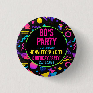 Badge Rond 2,50 Cm Custom Retro Neon 80’s Birthday – Fun Adult 