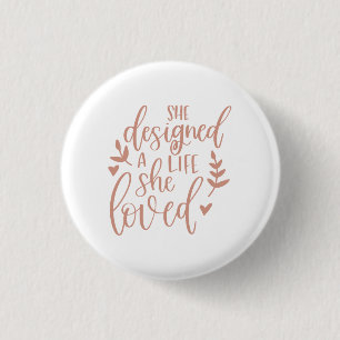 Badge Rond 2,50 Cm Cute She Designed A Life She Loved Botanical Blush