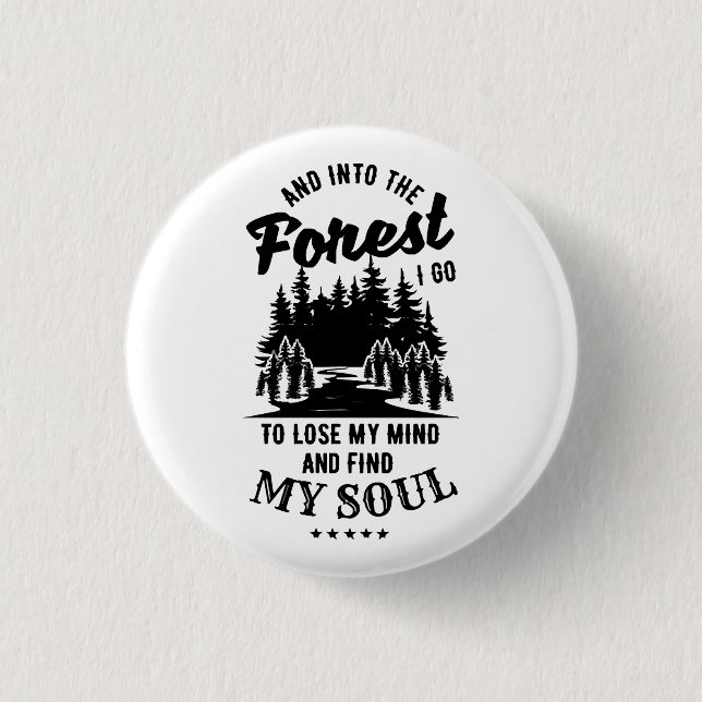 Badge Rond 2,50 Cm Dans la forêt je vais (Devant)
