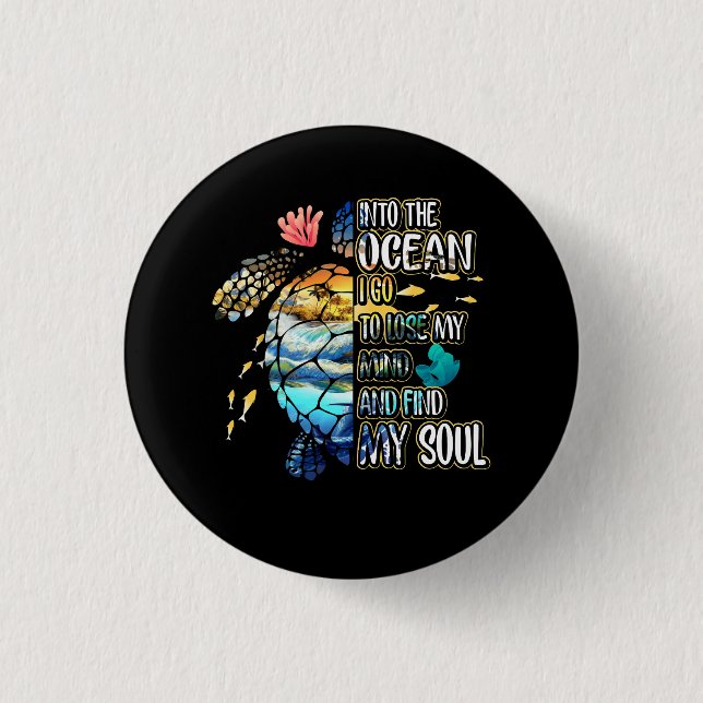 Badge Rond 2,50 Cm Dans L'Océan Je Vais Perdre Mon Esprit Et Trouver  (Devant)