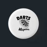 Badge Rond 2,50 Cm Darts Whisperer<br><div class="desc">Darts Whisperer</div>