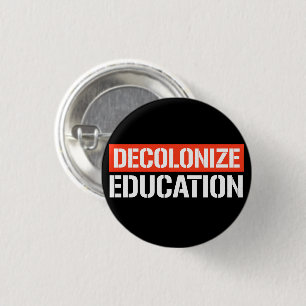Badge Rond 2,50 Cm Décoloniser l'éducation Sticker rectangulaire
