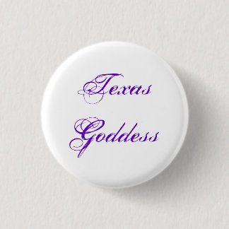 Badge Rond 2,50 Cm Déesse du Texas