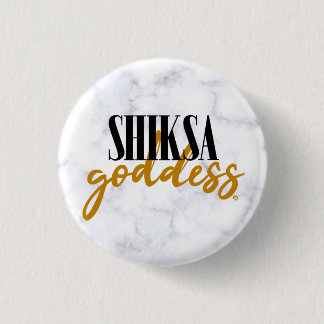 Badge Rond 2,50 Cm Déesse Shiksa Typographie Élégante Drôle Juive 