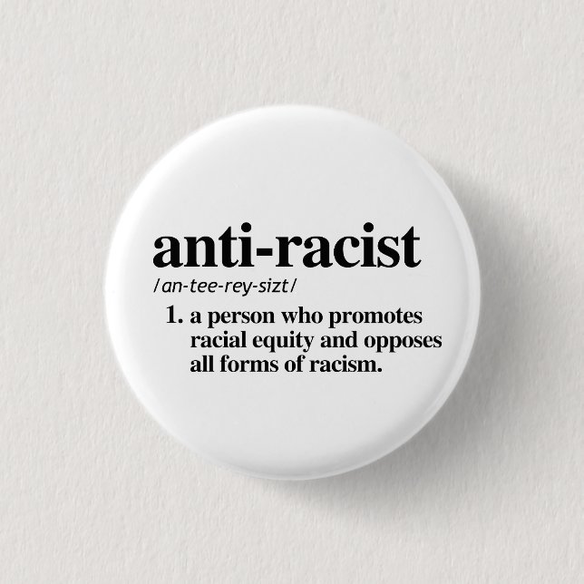 Badge Rond 2,50 Cm Définition anti-raciste (Devant)