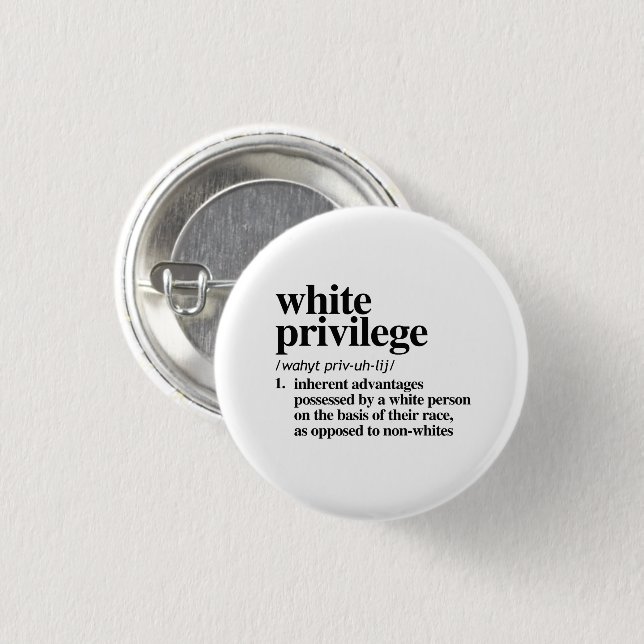 Badge Rond 2,50 Cm Définition de privilège blanc (Devant & derrière)