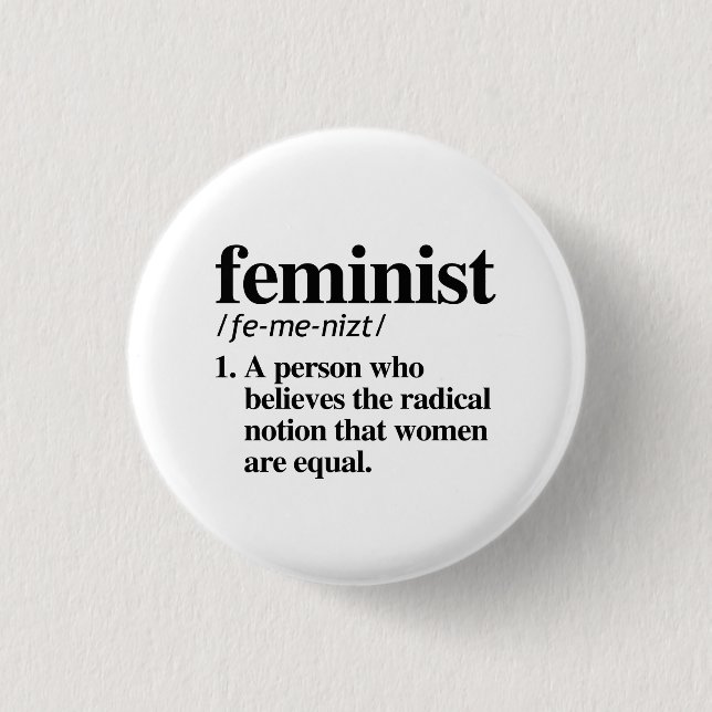 Badge Rond 2,50 Cm Définition féministe (Devant)