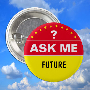 Badge Rond 2,50 Cm Demandez-moi à propos de FUTURE - texte personnali