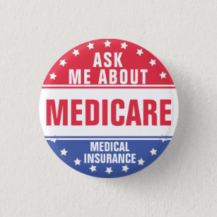 Badge Rond 2,50 Cm Demandez-moi à propos du bouton Medicare
