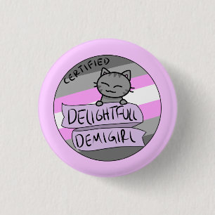 Badge Rond 2,50 Cm Demigirl délicieux
