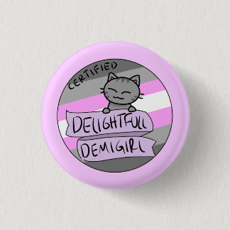 Badge Rond 2,50 Cm Demigirl délicieux