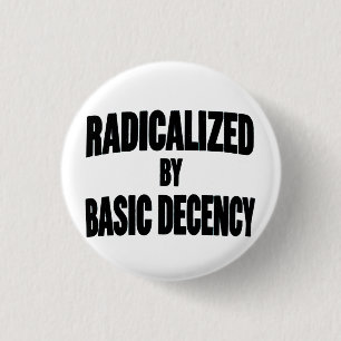 Badge Rond 2,50 Cm Démocratie Sociale Radicalisée Par Une Décence Fon