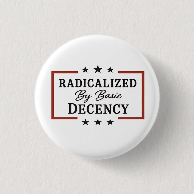 Badge Rond 2,50 Cm Démocratie Sociale Radicalisée Par Une Décence Fon (Devant)