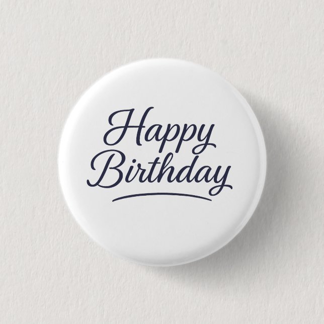 Badge Rond 2,50 Cm Design élégant de calligraphie d'anniversaire (Devant)