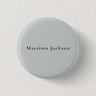 Badge Rond 2,50 Cm Design Moderne Gris Tendance Unique Personnel