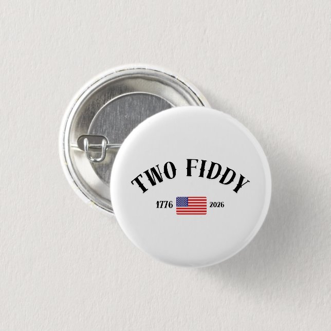 Badge Rond 2,50 Cm Deux Fiddy  (Devant & derrière)
