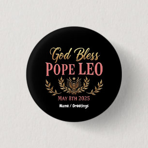 Badge Rond 2,50 Cm Dieu bénisse le pape Léo Célébrer le nouveau pape