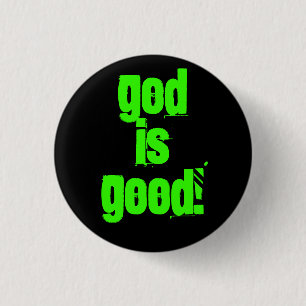 Badge Rond 2,50 Cm Dieu est bon ! - Customisé - coutume… - Customi