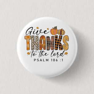 Badge Rond 2,50 Cm Dinde de Thanksgiving pour rendre grâce au Seigneu