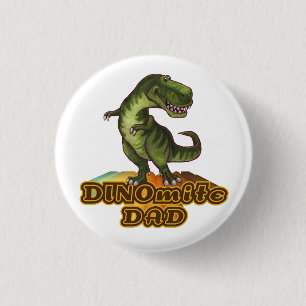 Badge Rond 2,50 Cm Dinomite Papa
