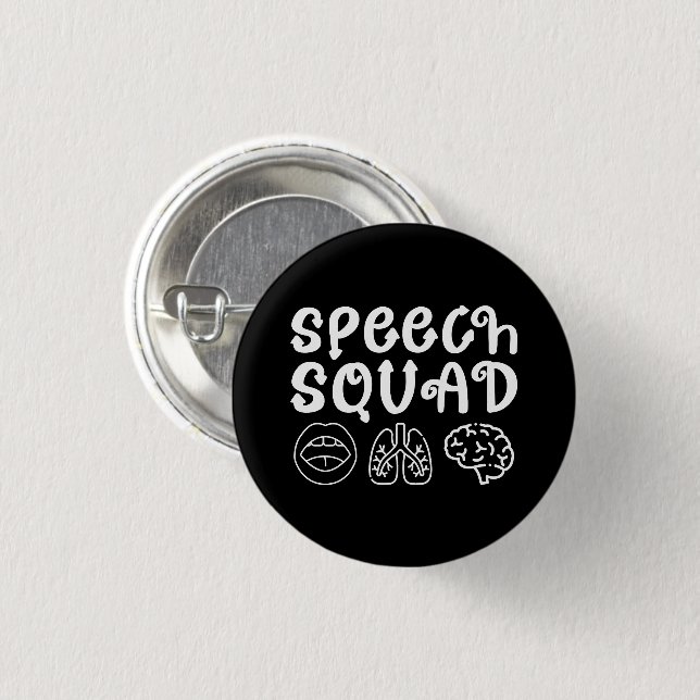 Badge Rond 2,50 Cm Discours Squad SLP Discours Langue Pathologiste Dr (Devant & derrière)